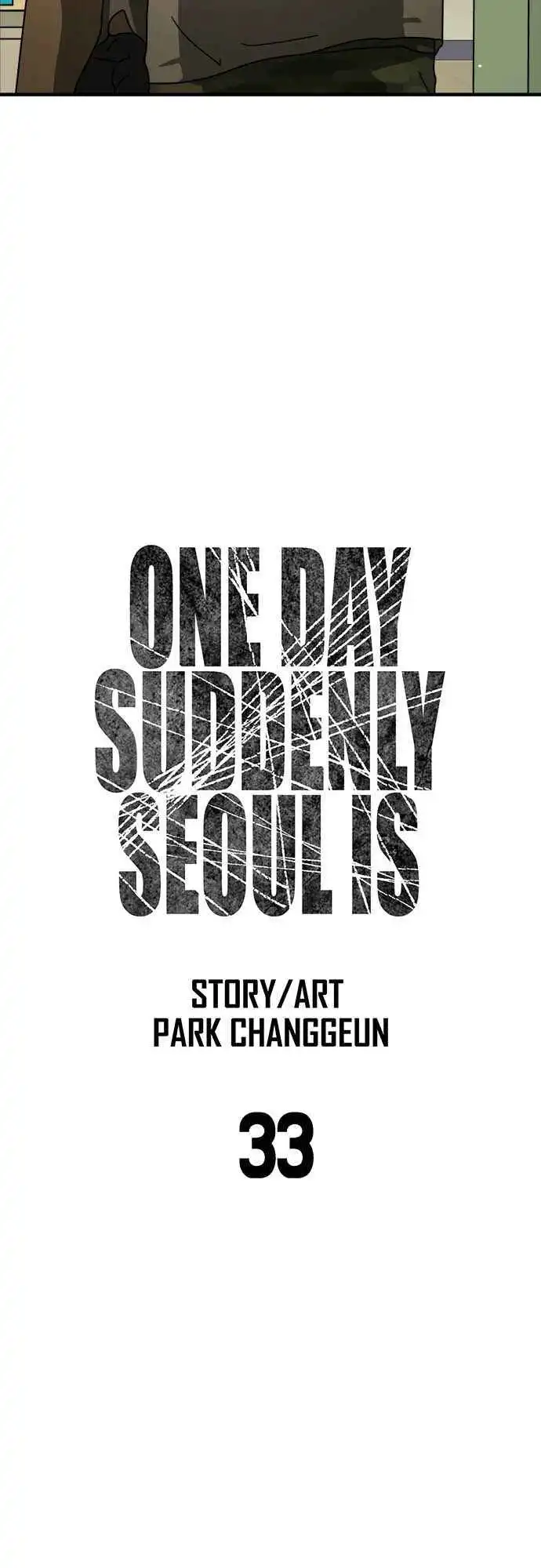 One Day, Suddenly, Seoul Is Chapter 32 8